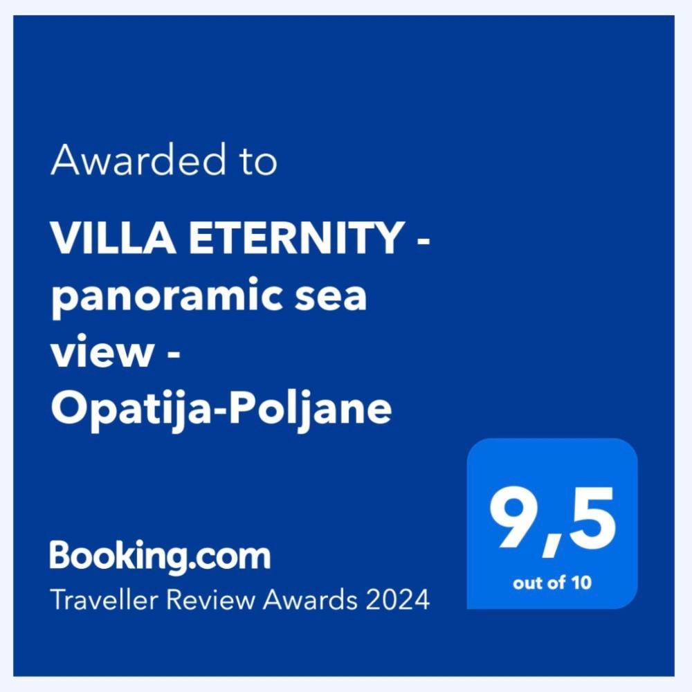 Luxury Villa Eternity - Marvelous Sea View - Box Spring Beds - Opatija-Poljane Ngoại thất bức ảnh
